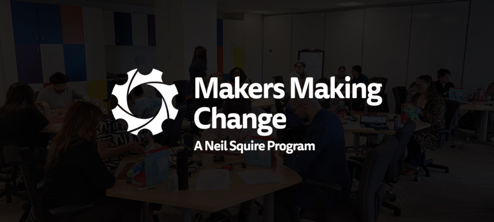 Makers Making Change logo against a black background