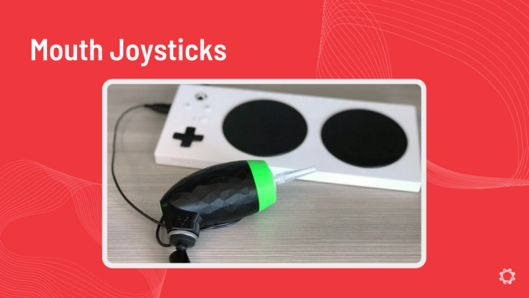A graphic titled "Mouth Joysticks" with an image of a LipSync and a gaming device.